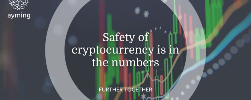 Safety of cryptocurrency is in the numbers