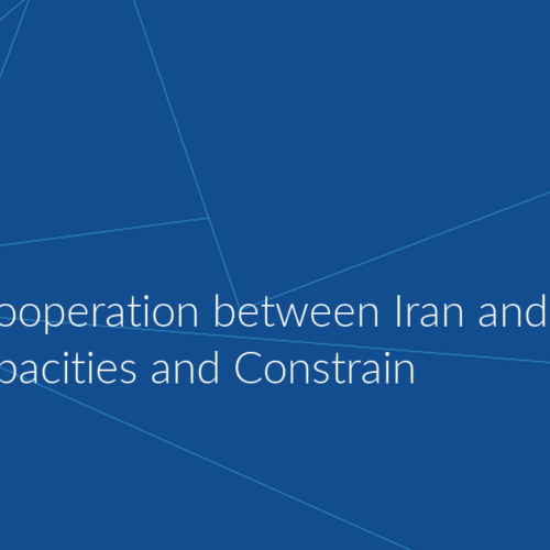 Banking Cooperation between Iran and Russia – Capacities and Constrain