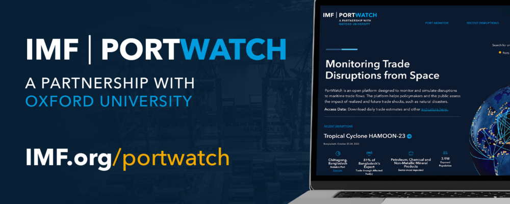 IMF and University of Oxford launch ‘PortWatch’ Platform to monitor and simulate trade disruptions