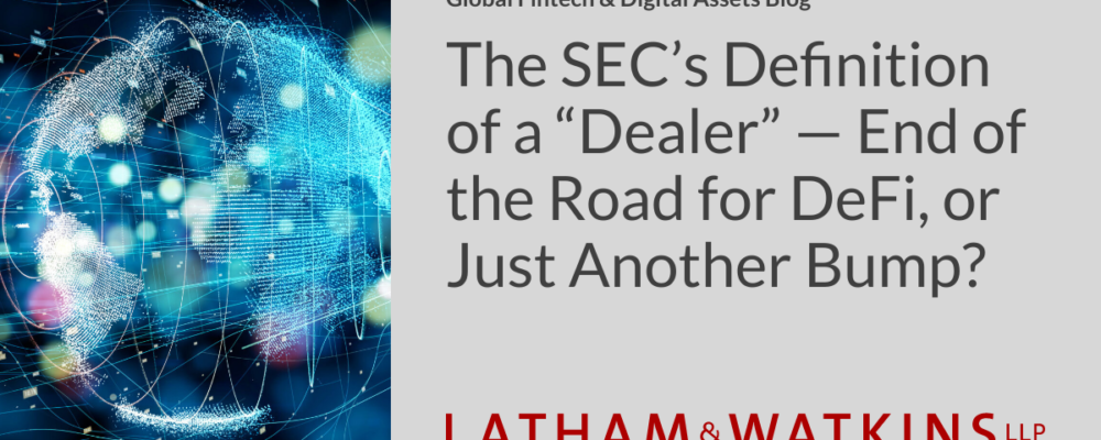 The SEC’s Definition of a “Dealer”