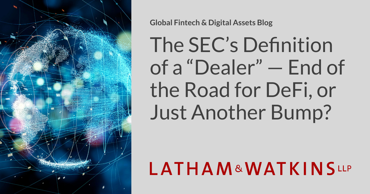 Read more about the article The SEC’s Definition of a “Dealer”