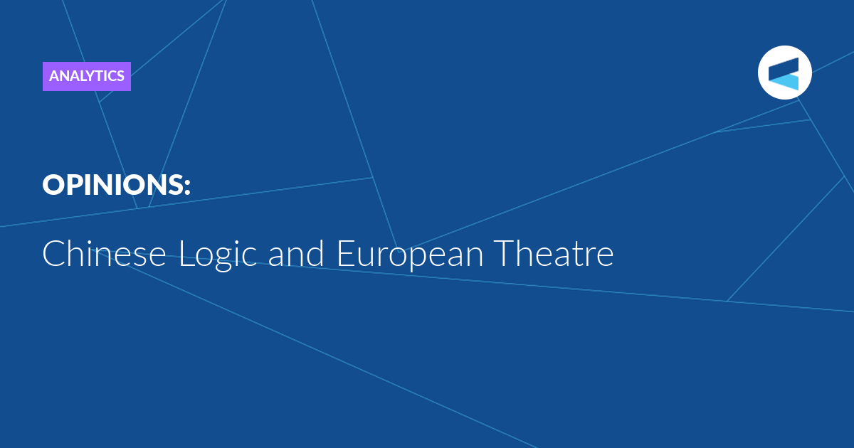 Read more about the article Chinese Logic and European Theatre