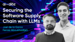 Read more about the article Securing the Software Supply Chain with LLMs