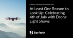 Read more about the article At Least One Reason to Look Up: Celebrating 4th of July with Drone Light Shows