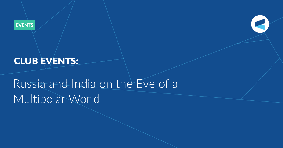 Read more about the article Russia and India on the Eve of a Multipolar World