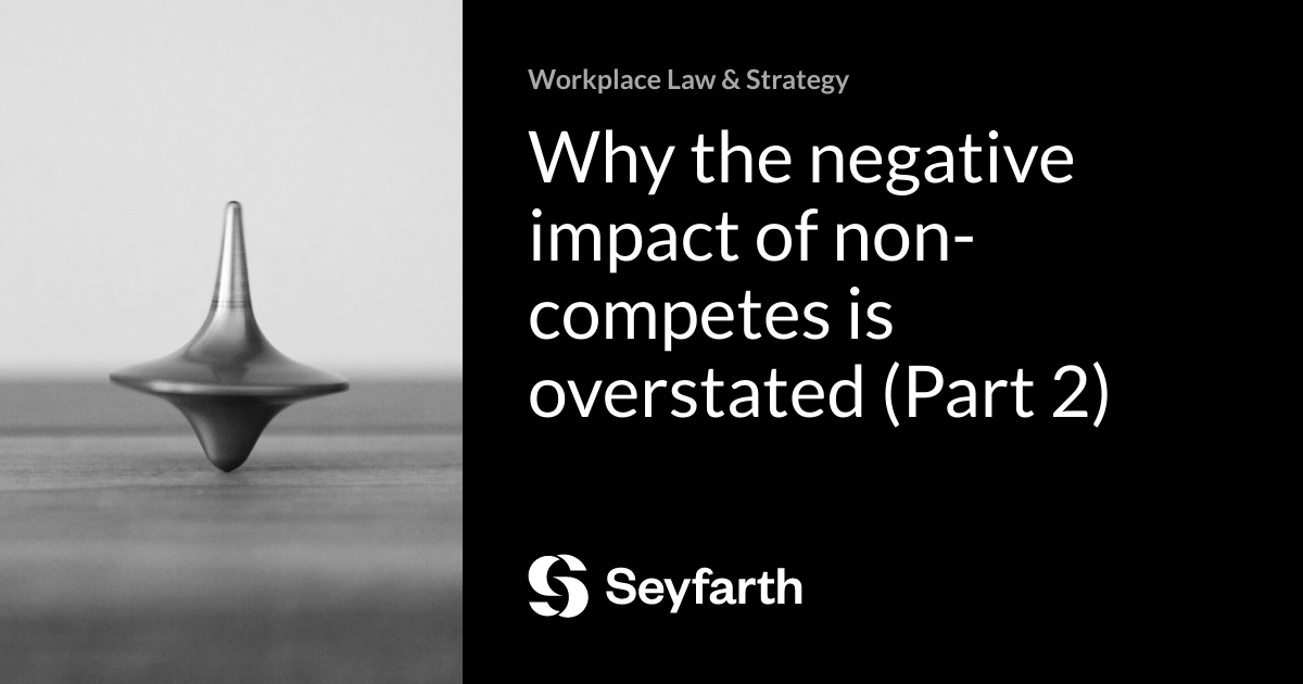 Read more about the article Why the negative impact of non-competes is overstated (Part 2)