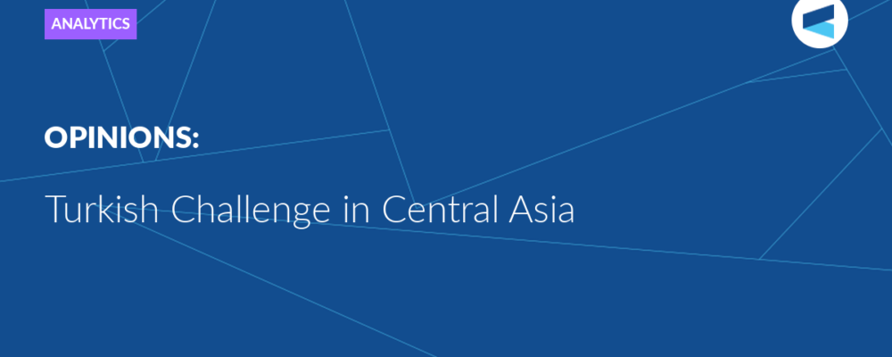 Turkish Challenge in Central Asia