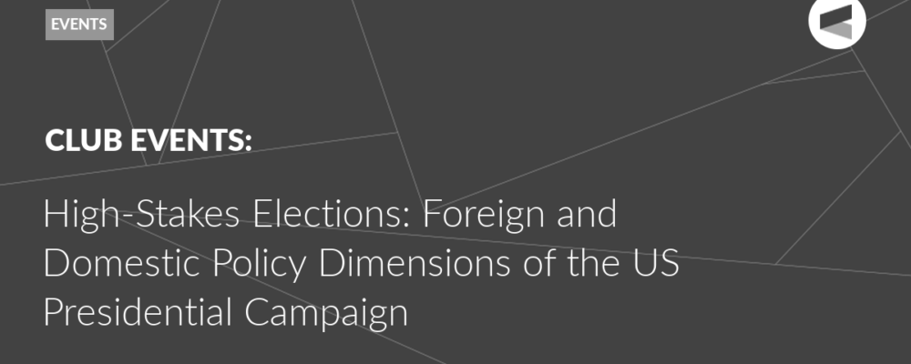 High-Stakes Elections: Foreign and Domestic Policy Dimensions of the US Presidential Campaign