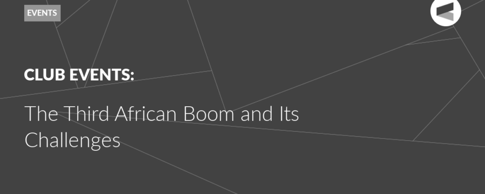 The Third African Boom and Its Challenges