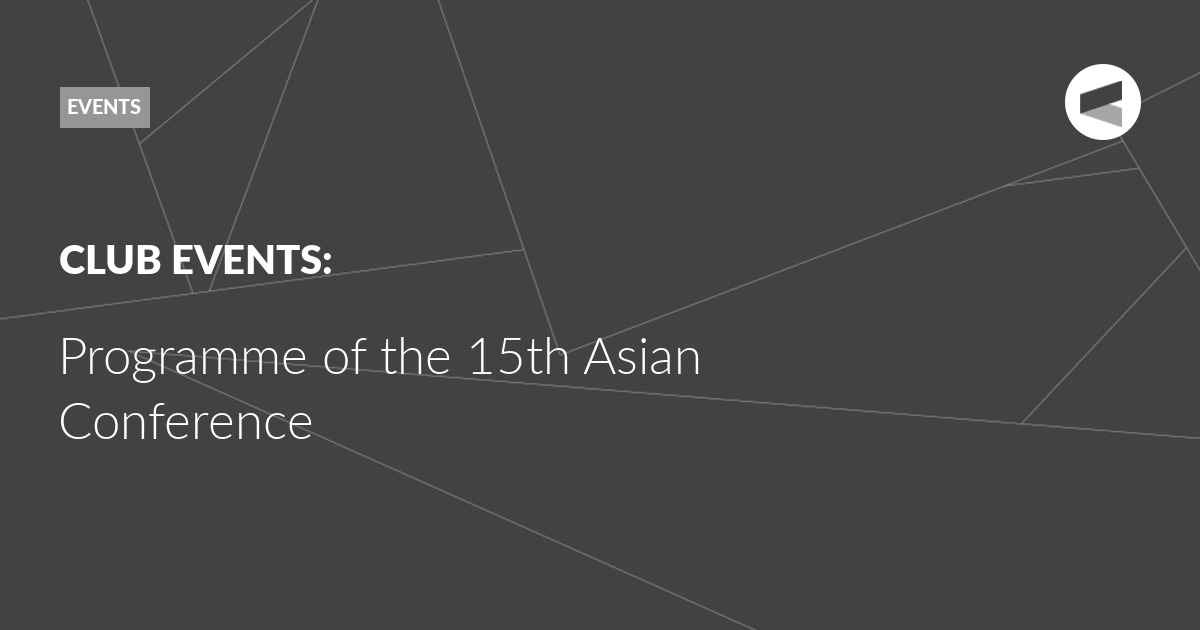 Read more about the article Programme of the 15th Asian Conference