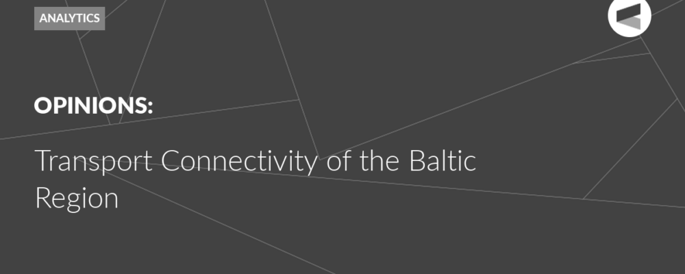 Transport Connectivity of the Baltic Region