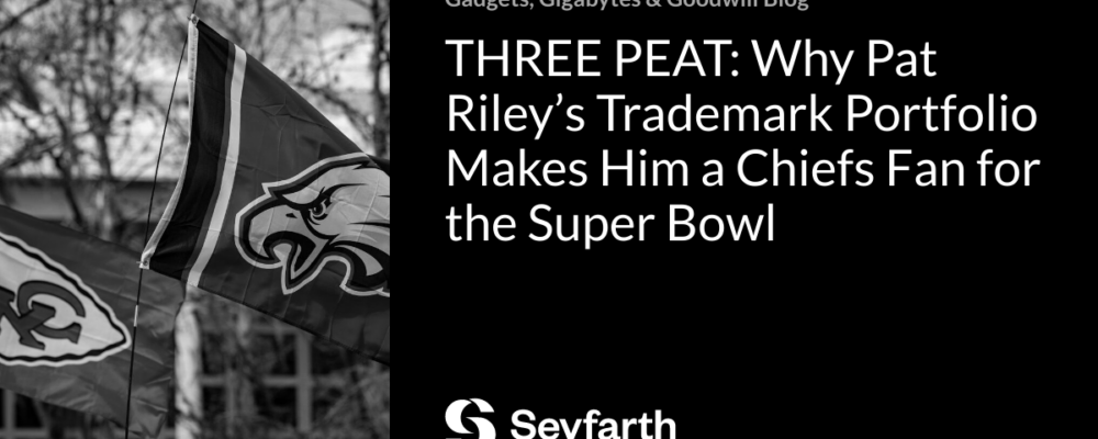 THREE PEAT: Why Pat Riley’s Trademark Portfolio Makes Him a Chiefs Fan for the Super Bowl