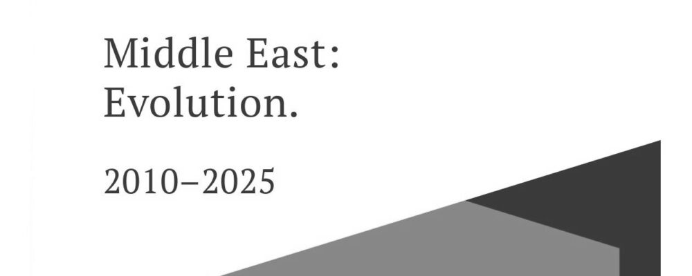 Middle East: Evolution. 2010–2025. Valdai Discussion Club’s Collection of Reports